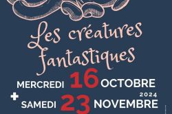 MICRO FOLIE - LES CRÉATURES FANTASTIQUES Le 23 nov 2024