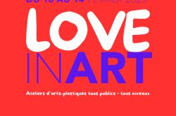 LOVE IN ART Du 10 au 14 fév 2025