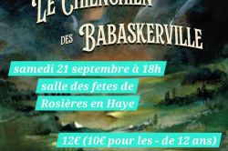 LE CHIENCHIEN DES BABASKERVILLE Le 21 sept 2024